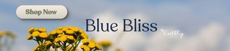 SHOP BLUE BLISS NOW
