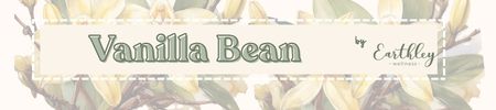 SHOP VANILLA BEAN NOW